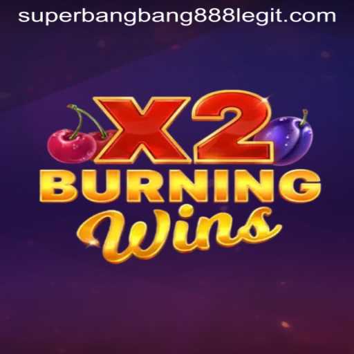 Discover the Thrilling World of BurningWinsX2