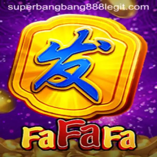 Exploring FaFaFa: The Thrilling World of Superbangbang888