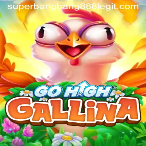 Discover the World of GoHighGallina: The Ultimate Gaming Experience